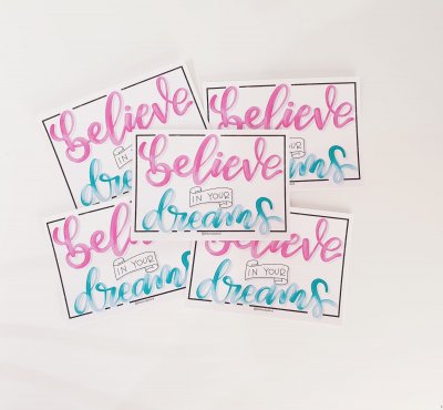 Postcard - Believe in your Dreams